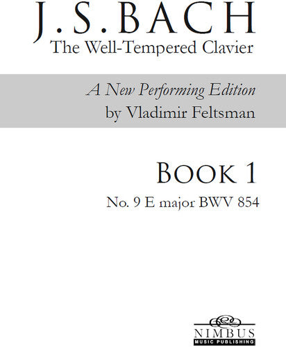 J.S. Bach: The Well-Tempered Clavier Book 1 - No. 9 E major,