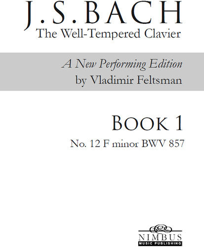 J.S. Bach: The Well-Tempered Clavier Book 1 - No. 12 F minor