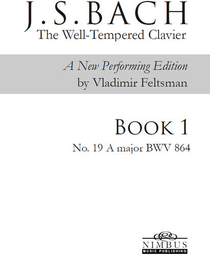 J.S. Bach: The Well-Tempered Clavier Book 1 - No. 19 A major