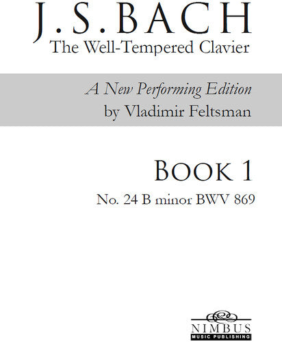 J.S. Bach: The Well-Tempered Clavier Book 1 - No. 24 B minor