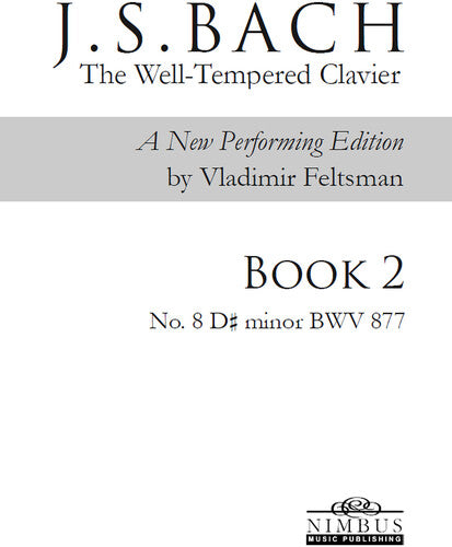 J.S. Bach: The Well-Tempered Clavier Book 2 - No. 8 D# minor