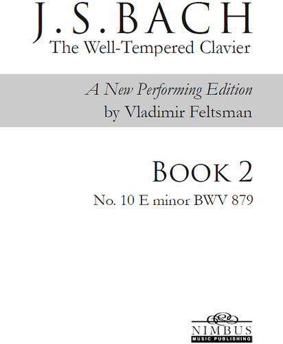 J.S. Bach: The Well-Tempered Clavier Book 2 - No. 10 E minor