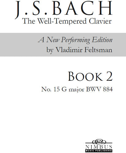 J.S. Bach: The Well-Tempered Clavier Book 2 - No. 15 G major