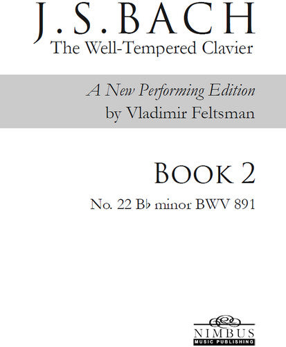 J.S. Bach: The Well-Tempered Clavier Book 2 - No. 22 Bb mino