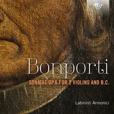 Bonporti: Sonatas, Op. 6 for 2 Violins & B.C. / Labirinti Armonici