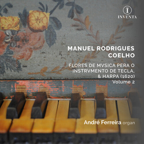Coelho: Flores de Musica, Vol. 2 / Ferreira