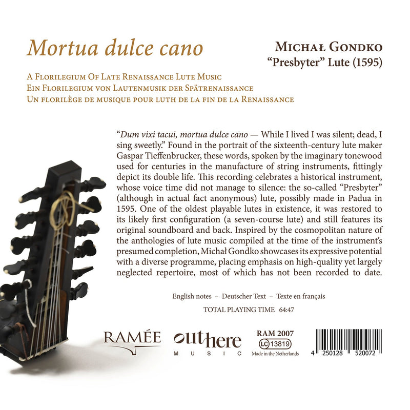 Mortua dulce Cano: A Florilegium of Renaissance Music on the 1595 "Presbyter" Lute / Gondko
