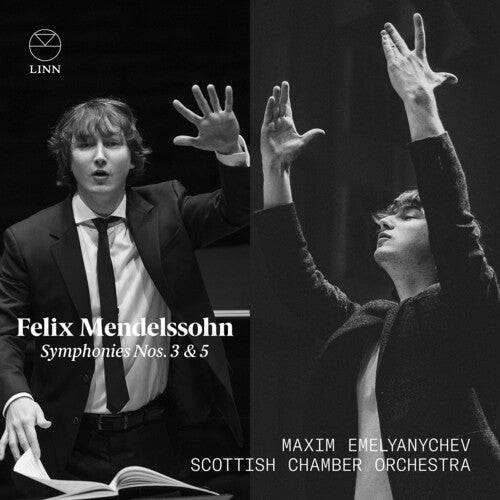 Mendelssohn: Symphonies Nos. 3 & 5 / Scottish Chamber Orchestra