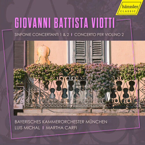 Viotti: Sinfonie concertanti 1 & 2; Violin Concerto no. 2 / Carfi, Michal, Bayerisches Kammerorchester Munchen