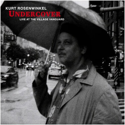 UNDERCOVER (LIVE AT THE VILLAGE VANGUARD)