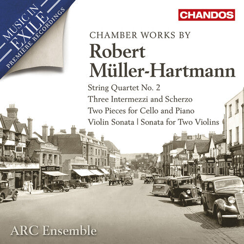 Müller-Hartmann: Chamber Works / Arc Ensemble