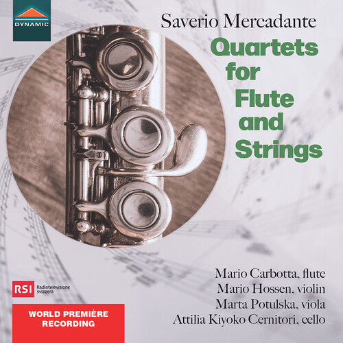 Mercadante: Quartets for Flute & Strings / Carbotta, Hossen, Potulska