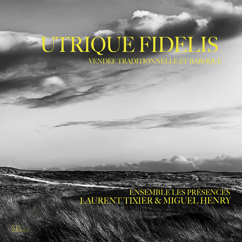 Tixier & Zubeldia: Utrique Fidelis - Vendee traditionnelle e /