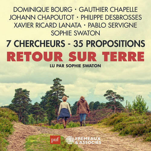 Retour sur Terre, 7 chercheurs - 35 propositions