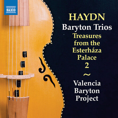 Haydn: Baryton Trios / Valencia Baryton Project