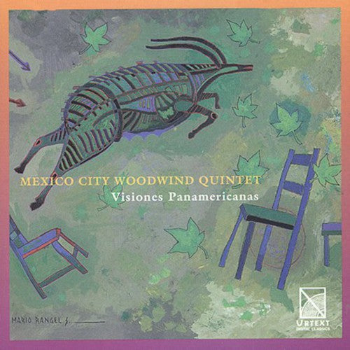 Visiones Panamericanas / Mexico City Woodwind Quintet