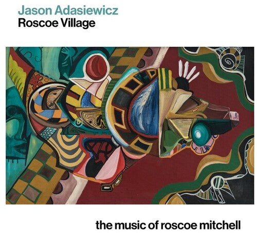 ROSCOE VILLAGE: THE MUSIC OF ROSCOE MITCHELL