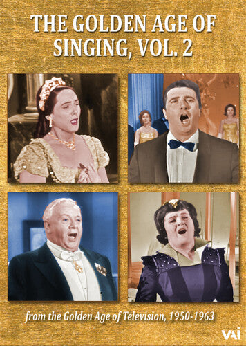 GOLDEN AGE OF SINGING, VOL. 2