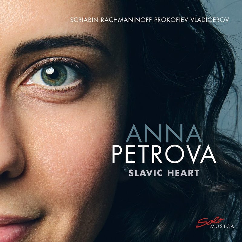 Prokofiev, Rachmaninoff, Scriabin & Vladigerov: Slavic Heart / Petrova