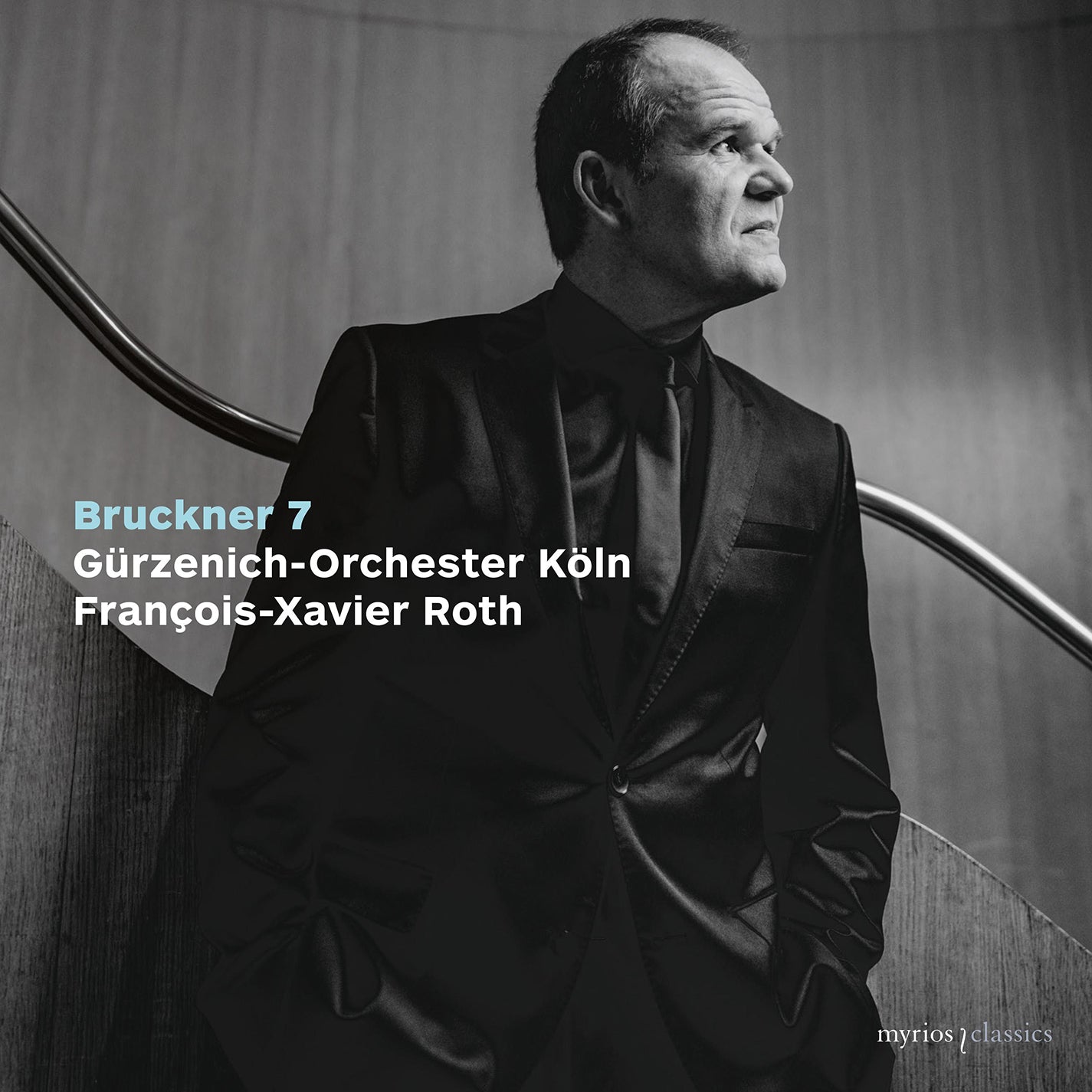 Bruckner: Symphony No. 7 / Roth, Gürzenich Orchestra