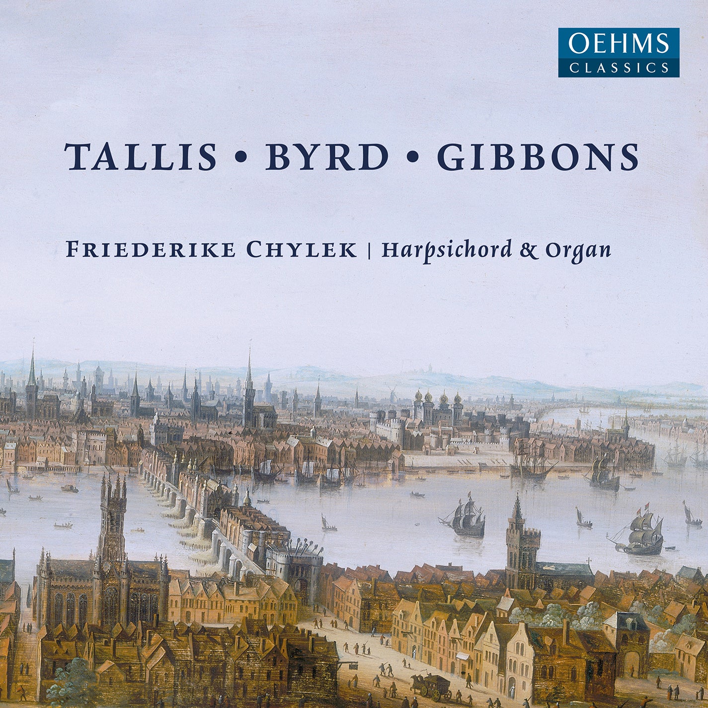 Tallis - Byrd - Gibbons / Friederike Chylek