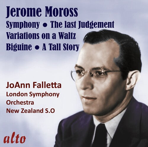 Moross: Music for Orchestra / Falletta, LSO, NZSO