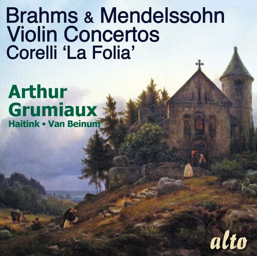 BRAHMS & MENDELLSOHN VIOLIN CONCERTOS CORELLI