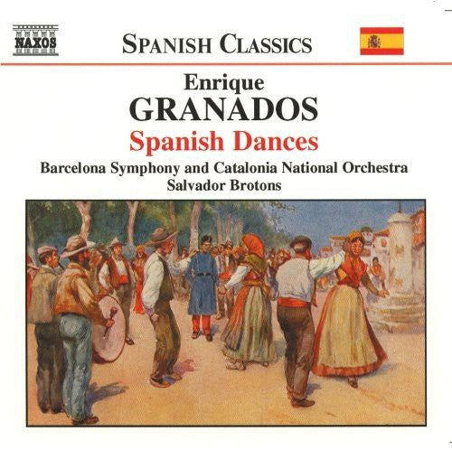 Spanish Classics - Granados: Spanish Dances / Brotons