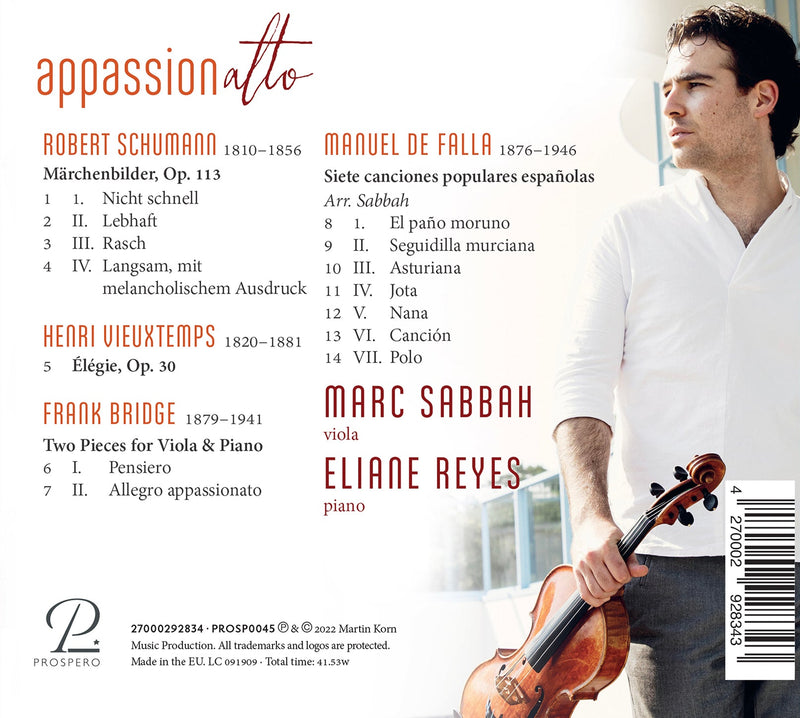 Bridge, Falla, Schumann & Vieuxtemps: Apassionalto / Sabbah, Reyes