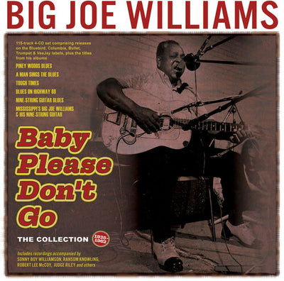 BABY PLEASE DON'T GO: THE COLLECTION 1935-62