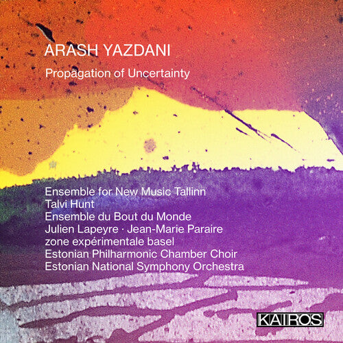 ARASH YAZDANI: PROPAGATION / VARIOUS