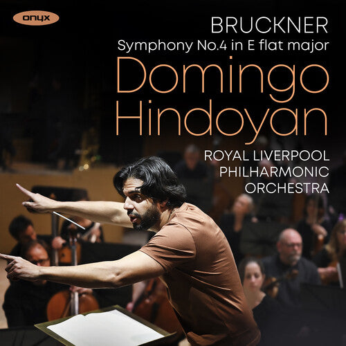 Bruckner: Symphony No. 4 / Hindoyan, RLPO
