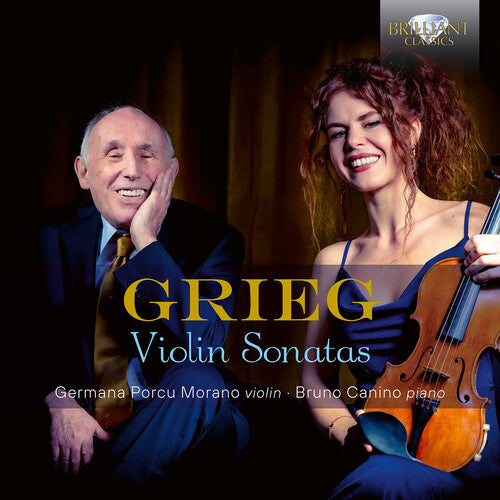 Grieg: Violin Sonatas / Morano, Canino