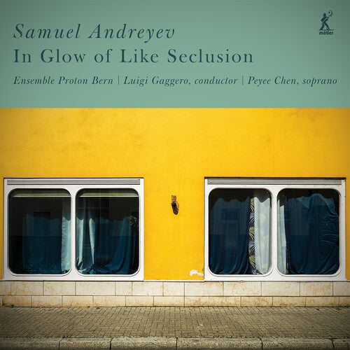 Andreyev: In Glow of Like Seclusion