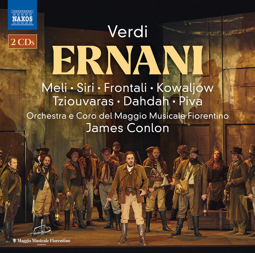 Verdi: Ernani / Conlon, Maggio Musicale Fiorentino