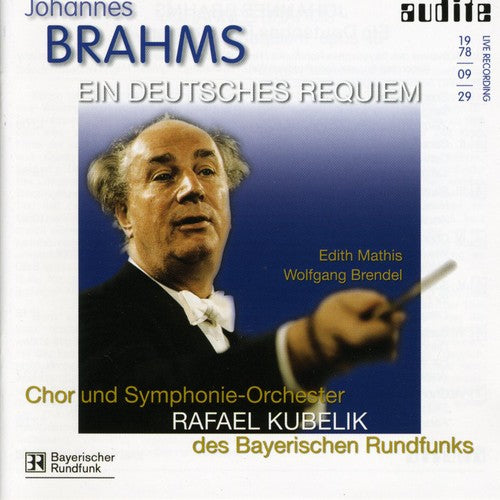 Brahms: Ein Deutsches Requiem / Kubelik, Mathis, Et Al