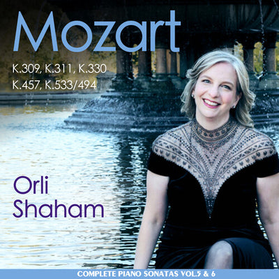 MOZART: PIANO SONATAS VOLS. 5 & 6 - K.309 311 330