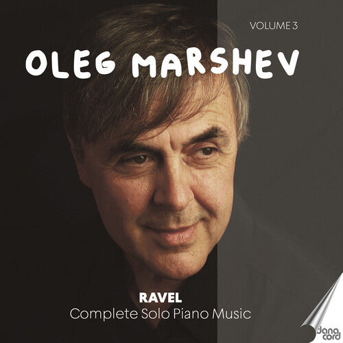 Ravel: Complete Solo Piano Music, Vol. 3 / Marshev