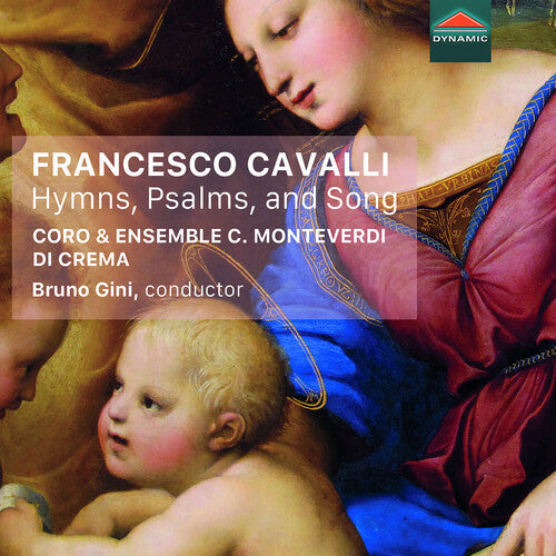 Cavalli: Hymns, Psalms, & Song / Gini, Monteverdi Ensemble