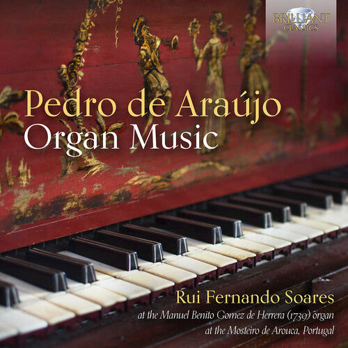 De Araujo: Organ Music