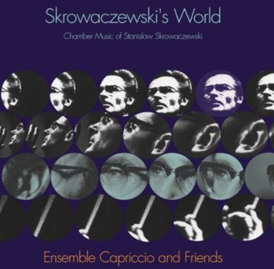 Skrowaczewski's World / Ensemble Capriccio And Friends