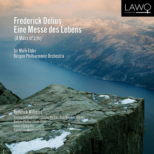 Delius: Eine Messe des Lebens (A Mass of Life) / Elder, Bergen Philharmonic