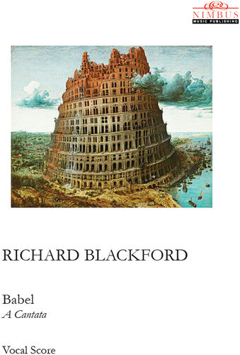 Blackford: Babel - A Cantata Vocal Score