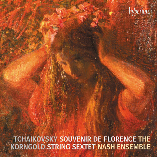 Tchaikovsky & Korngold: String Sextets / Nash Ensemble