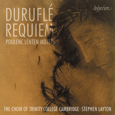 DURUFLE: REQUIEM: POULENC: LENTEN MOTETS