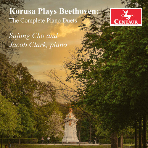 Korusa Plays Beethoven - The Complete Piano Duets / Sujung Cho, Clark