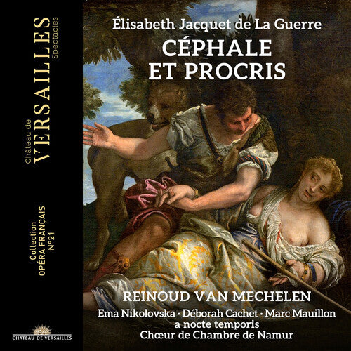 Jacquet de la Guerre: Céphale et Procris / A Nocte Temporis