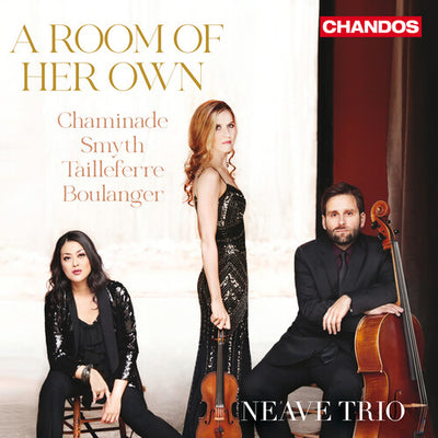 A Room Of Her Own / Neave Trio