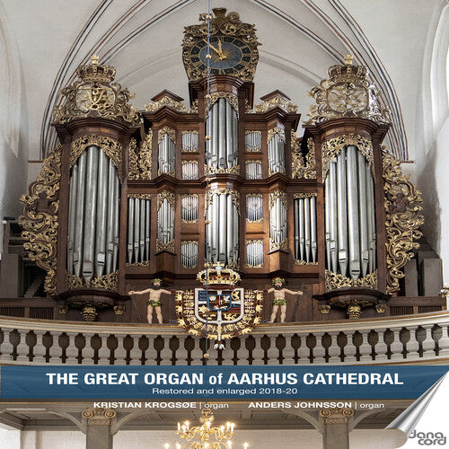 The Great Organ of Aarhus Cathedral / Krogsoe, Johnsson