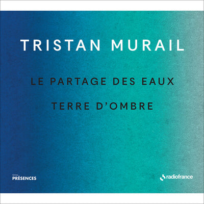 Murail: Le partages des eaux & Terre d'ombre / Bloch, Eotvos, Orchestre National de France